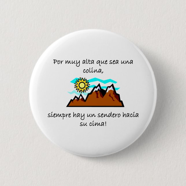 Spanish Quotes 6 Cm Round Badge (Front)