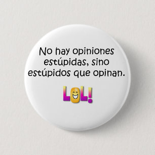 Spanish Quotes 6 Cm Round Badge