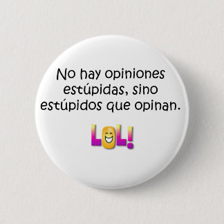 Spanish Quotes 6 Cm Round Badge
