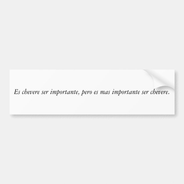 Spanish Quotes Bumper Sticker (Front)