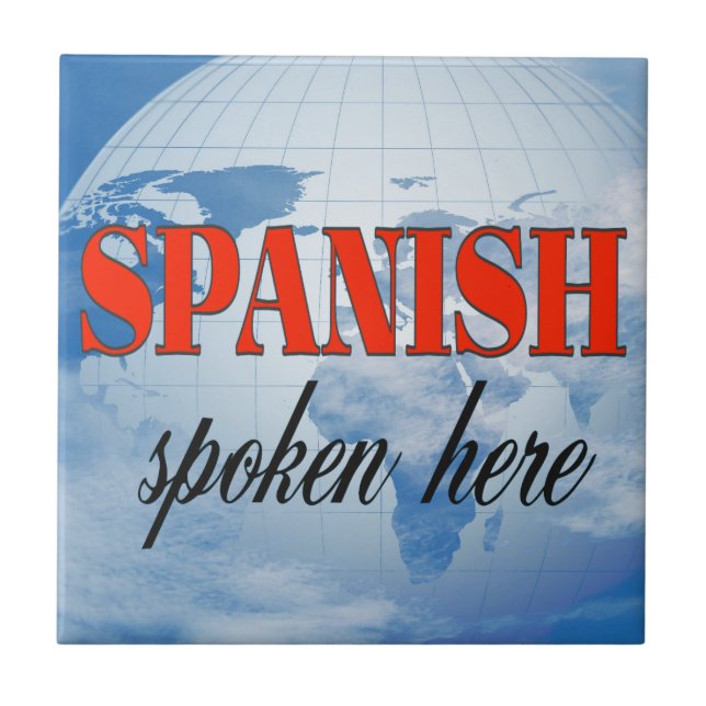 Spanish spoken here cloudy earth tile (Front)