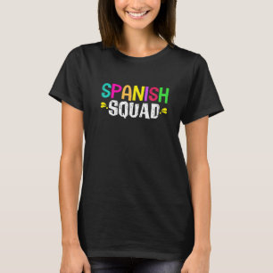 Spanish Squad Cinco De Mayo Mexico Fiesta Bilingua T-Shirt