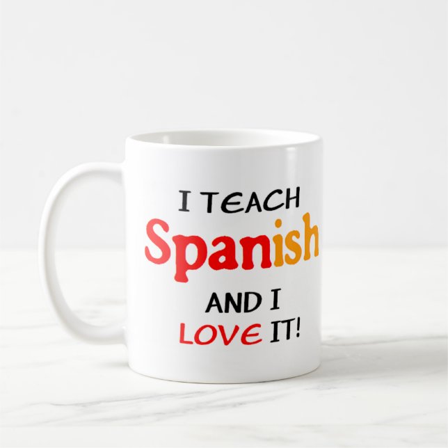 spanish teach & love coffee mug (Left)