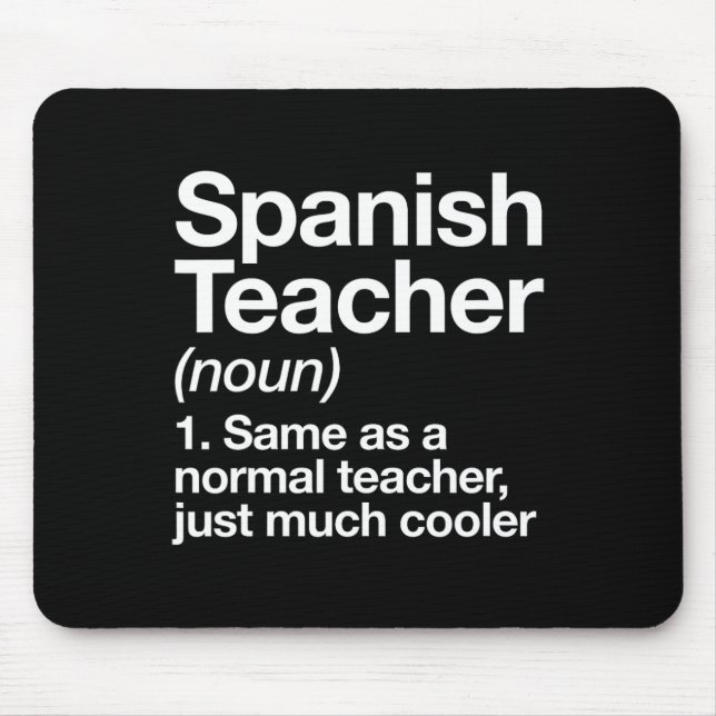 Spanish Teacher Definition Fun Byck To School Firs Mouse Mat (Front)
