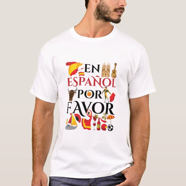 Spanish Teacher En Espanol Por Favor T-Shirt (Front)