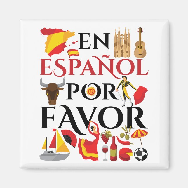 Spanish Teacher En Espanol Por Favour Magnet (Front)