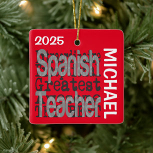 Spanish Teacher Extraordinaire CUSTOM Ceramic Ornament