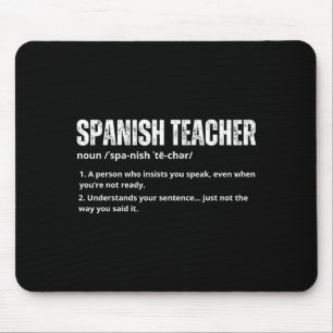 Spanish teacher for women men spanish teacher mouse mat
