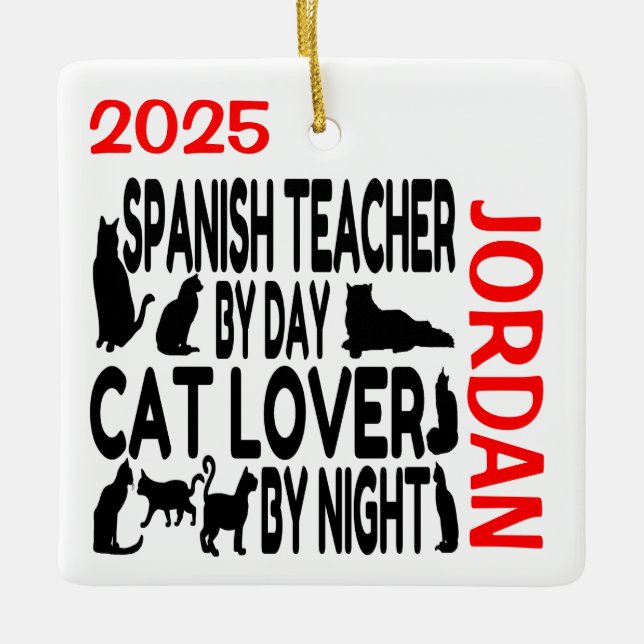Spanish Teacher Loves Cats CUSTOM Ceramic Ornament (Front)