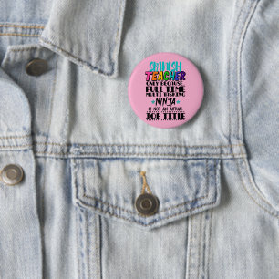 Spanish Teacher Only Because Full Time Multi Task 6 Cm Round Badge