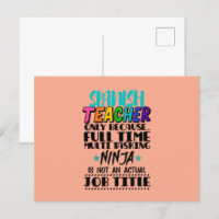 Spanish Teacher Only Because Full Time Multi Task