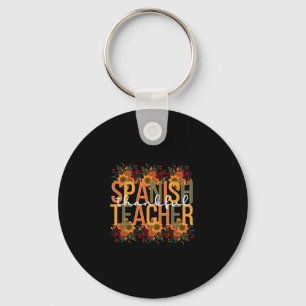 Spanish Teacher Thanksgiving Spanish Teaching Key Ring