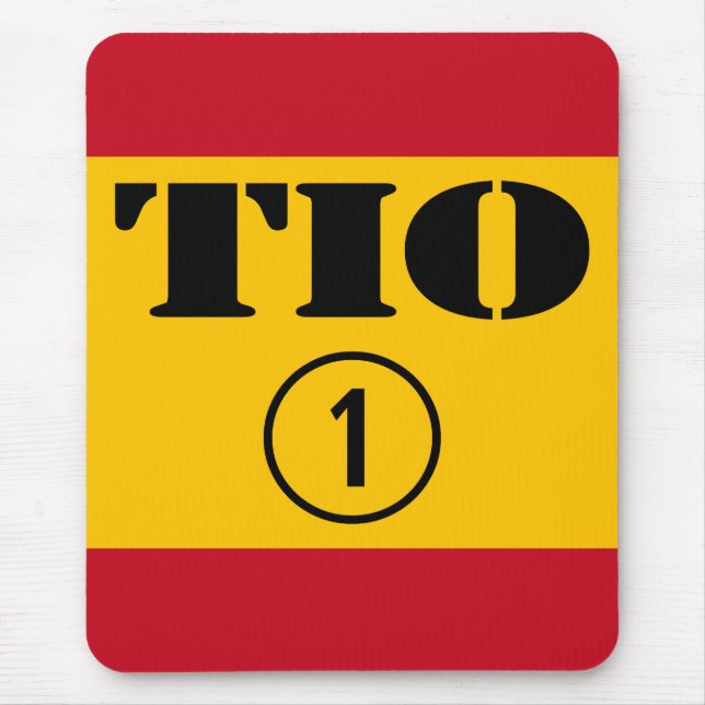 Spanish Uncles : Tio Numero Uno Mouse Mat (Front)