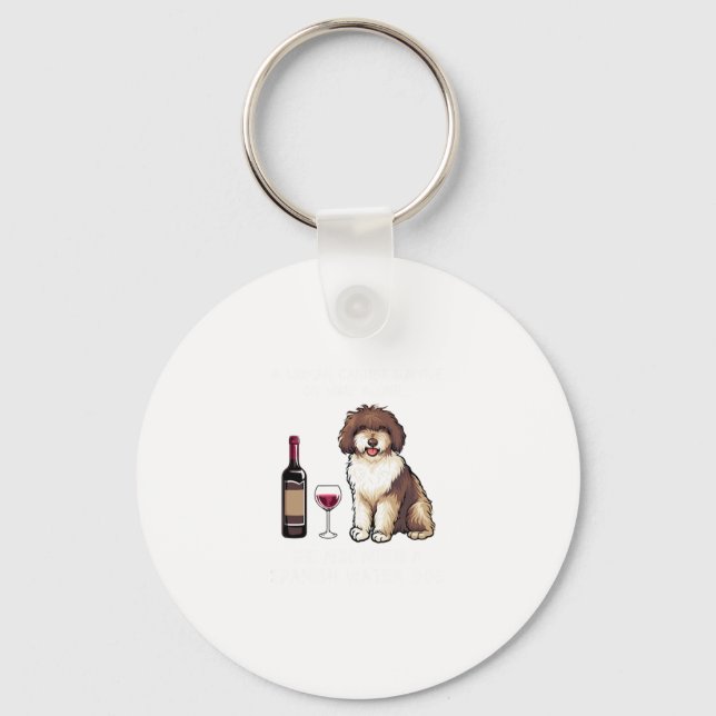 Spanish Water and wine Funny dog 1 Key Ring (Front)