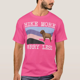 Spanish Water Dog Hike More Worry Less Graphic Hik T-Shirt