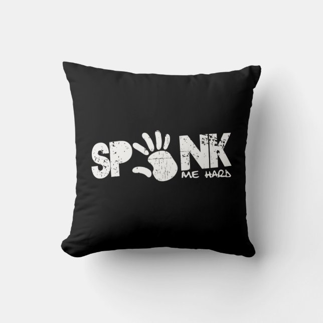 spank me hard - white distressed cushion (Front)