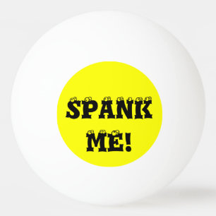 Spank Me Yellow Custom Ping Pong Balls by Janz
