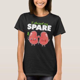 Spare Kidney Organ Transplantation T-Shirt