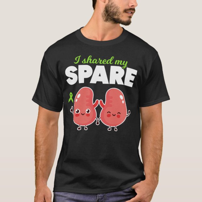 Spare Kidney Organ Transplantation T-Shirt (Front)