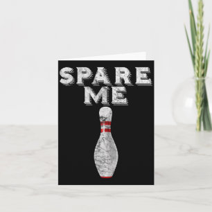 Spare Me Funny Bowling Team Vintage Card