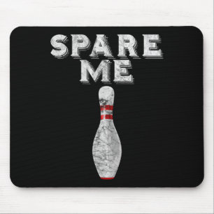 Spare Me Funny Bowling Team Vintage Mouse Mat
