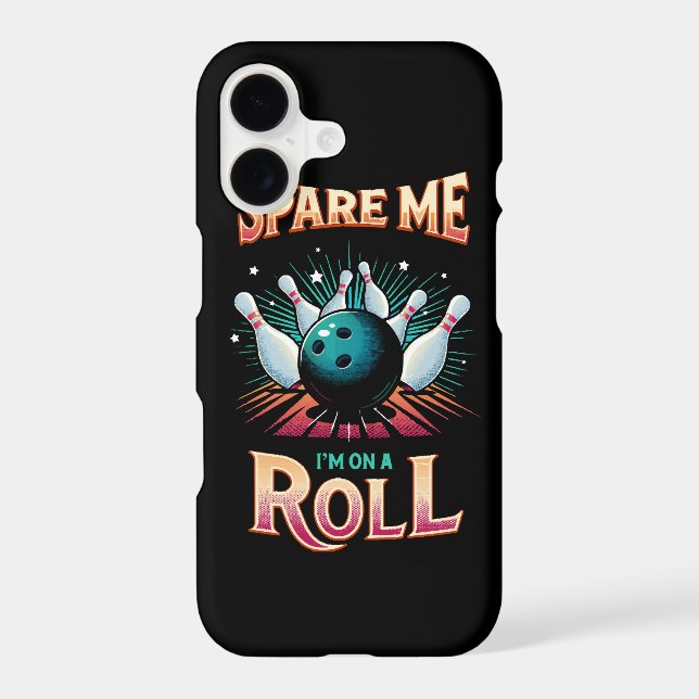 Spare Me Im on a Roll - Bowling (Back)