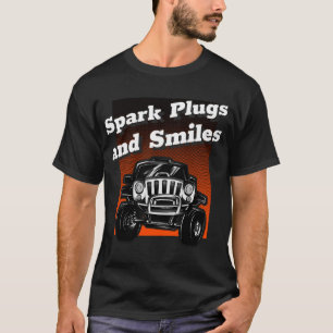 spark plugs and smiles T-Shirt