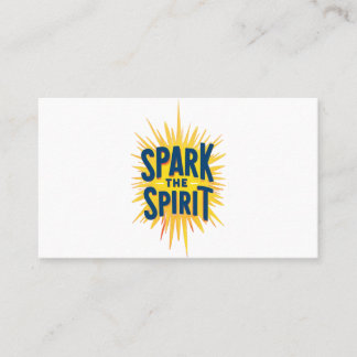 Spark the Spirit" Business Card