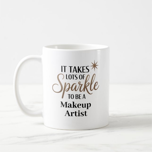 Sparkle Makeup Artist Coffee Mug (Left)