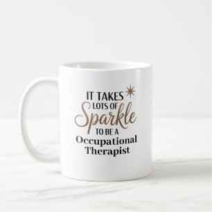 Sparkle Occupational Therapist Coffee Mug