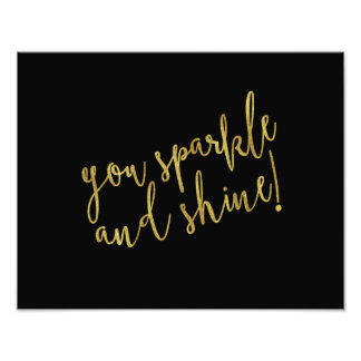 Sparkle Shine Quote Faux Gold Foil Glitter Photo Print