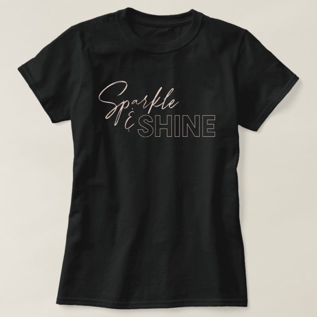 Sparkle & Shine Stylish Pink Typographic Black T-Shirt (Design Front)