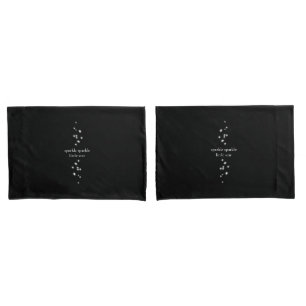 Sparkle Sparkle Little Star Black Starlight Pillowcase