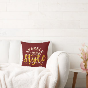 SPARKLE YOUR STYLE                          CUSHION