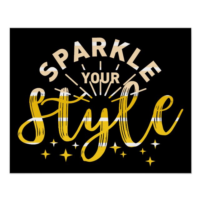 SPARKLE YOUR STYLE                          POSTER (Front)