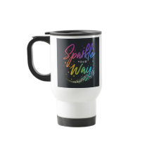 "Sparkle Your Way" Travel Coffee Mug
