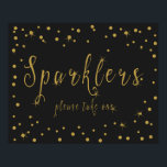 Sparkler please take one in  sign gold and black<br><div class="desc">Sparkler Sign please take one gold and black</div>
