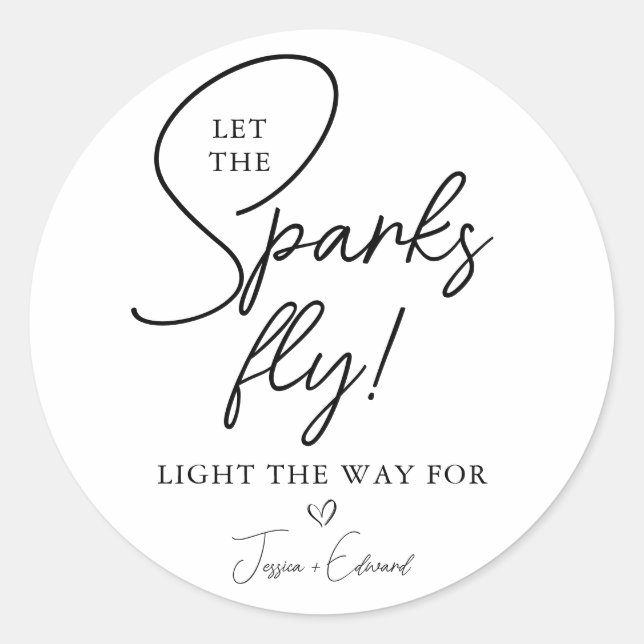 Sparkler Send Off Let The Sparks Fly Black White Classic Round Sticker (Front)