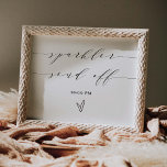 Sparkler Send Off Sign Wedding Reception Display<br><div class="desc">Our paper poster sign is perfect to add to a frame to display on your table. Guests can help send off the bride and groom by lighting sparklers at the wedding reception or ceremony.</div>