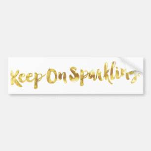 Sparkling Gold Blurry Glitter Bokeh Quote Bumper Sticker