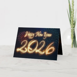Sparkling Happy New Year 2026 Fireworks Holiday Card