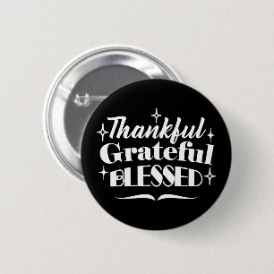 Sparkling Thanksgiving Quote Holiday Design 6 Cm Round Badge