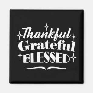 Sparkling Thanksgiving Quote Holiday Design Magnet