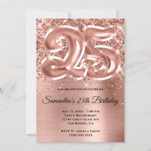 Sparkly Glittery Rose Gold Glam 25th Birthday Invitation