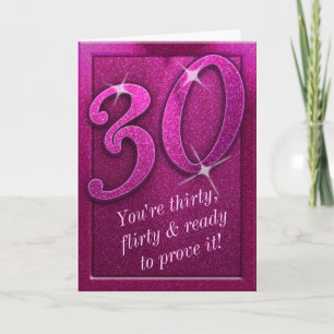 Sparkly Pink 30 and Flirty Birthday Greeting Card