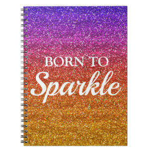 Sparkly Purple and Orange Glitter Born to Sparkle Notebook