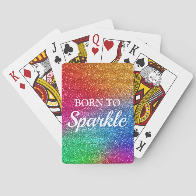 Sparkly Rainbow Gradient Glitter Born to Sparkle Playing Cards (Back)