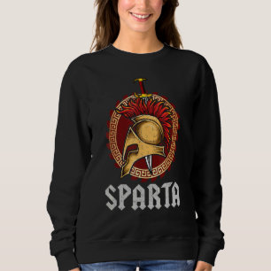 Sparta Helmet Spartan Shield And Sword Greece Warr Sweatshirt