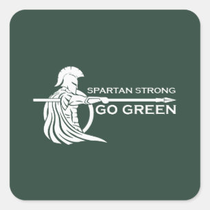 Spartan Strong Go Green Spartan Warriors Square Sticker
