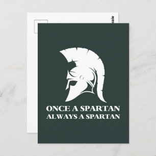 Spartan Strong Once A Spartan Always A Spartan Postcard